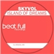 Skyvol - Island Of Dreams